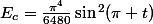 E_{c}=\frac{\pi^{4}}{6480}\sin{^2}(\pi t)