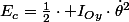 E_{c}=\frac{1}{2}\cdot I_{Oy}\cdot\dot{\theta}^{2}