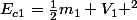 E_{c1}=\frac{1}{2}m_1 V_1 ^2