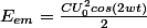E_{em}=\frac{CU_0^2cos(2wt)}{2}