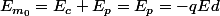 E_{m_0}=E_c+E_p=E_p=-qEd