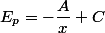 E_{p}=-\dfrac{A}{x}+C