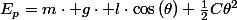 E_{p}=m\cdot g\cdot l\cdot\cos\left(\theta\right)+\frac{1}{2}C\theta^{2}