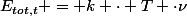 E_{tot,t} = k \cdot T \cdot\nu