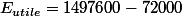 E_{utile}=1497600-72000