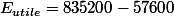 E_{utile}=835200-57600