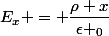 E_{x} = \dfrac{\rho x}{\epsilon _0}