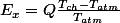 E_{x}=Q\frac{T_{ch}-T_{atm}}{T_{atm}}