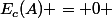 E_c(A) = 0 