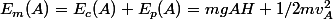 E_m(A)=E_c(A)+E_p(A)=mgAH+1/2mv_A^2