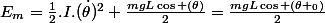 E_m=\frac{1}{2}.I.(\dot{\theta})^2+\frac{mgL\cos (\theta)}{2}=\frac{mgL\cos (\theta _0)}{2}
