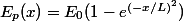 E_p(x)=E_0(1-e^{(-x/L)^2})