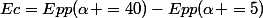 Ec=Epp(\alpha =40)-Epp(\alpha =5)