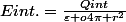 Eint.=\frac{Qint}{\varepsilon o4\pi r^{2}}