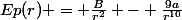 Ep(r) = \frac{B}{r^2} - \frac{9a}{r^{10}}