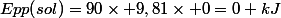 Epp(sol)=90\times 9,81\times 0=0 kJ