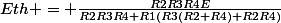 Eth = \frac{R2R3R4E}{R2R3R4+R1(R3(R2+R4)+R2R4)}