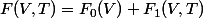 F(V,T)=F_{0}(V)+F_{1}(V,T)