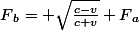 F{_b}= \sqrt\frac{c-v}{c+v} F{_a}