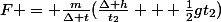 F = \frac{m}{\Delta t}(\frac{\Delta h}{t_2} + \frac{1}{2}gt_2)
