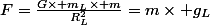 F=\frac{G\times m_L\times m}{R_L^2}=m\times g_L