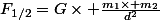 F_{1/2}=G\times \frac{m_1\times m_2}{d^2}