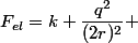 F_{el}=k \dfrac{q^2}{(2r)^2} 