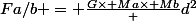 Fa/b = \frac{G\times Ma\times Mb} {d^2}