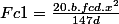 Fc1=\frac{20.b.fcd.x^{2}}{147d}