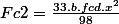 Fc2=\frac{33.b.fcd.x^{2}}{98}