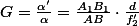 G=\frac{\alpha'}{\alpha}=\frac{A_{1}B_{1}}{AB}\cdot\frac{d}{f'_{2}}