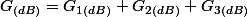 G_{(dB)}=G_{1(dB)}+G_{2(dB)}+G_{3(dB)}