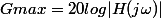 Gmax=20log|H(j\omega)|