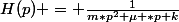 H(p) = \frac{1}{m*p^{2}+\mu *p+k}
