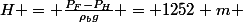 H = \frac{P_F-P_{H}}{\rho_bg} = 1252 m 