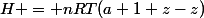 H = nRT(a+1+z-z)