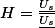 H=\frac{\underline{U_s}}{\underline{U_s}}
