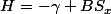 H=-\gamma BS_{x}
