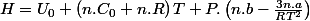 H=U_{0}+\left(n.C_{0}+n.R\right)T+P.\left(n.b-\frac{3n.a}{RT^{2}}\right)