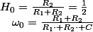 H_{0}=\frac{R_{2}}{R_{1}+R_{2}}=\frac{1}{2}\quad;\quad\omega_{0}=\frac{R_{1}+R_{2}}{R_{1}\cdot R_{2}\cdot C}