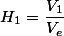 H_{1}=\dfrac{V_{1}}{V_{e}}