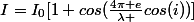 I=I_{0}[1+cos(\frac{4\pi e}{\lambda }cos(i))]