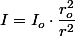 I=I_o\cdot\dfrac{r_o^{2}}{r^{2}}