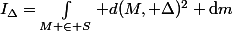 I_{\Delta}=\int_{M \in S} d(M, \Delta)^2 \mathrm{d}m