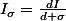 I_{\sigma}=\frac{dI}{d \sigma}