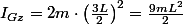 I_{Gz}=2m\cdot\left(\frac{3L}{2}\right)^{2}=\frac{9mL^{2}}{2}