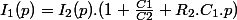 I_1(p)=I_2(p).(1+\frac{C1}{C2}+R_2.C_1.p)