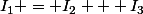 I_1 = I_2 + I_3