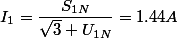 I_1=\dfrac{S_{1N}}{\sqrt{3} U_{1N}}=1.44A