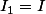 I_1=I